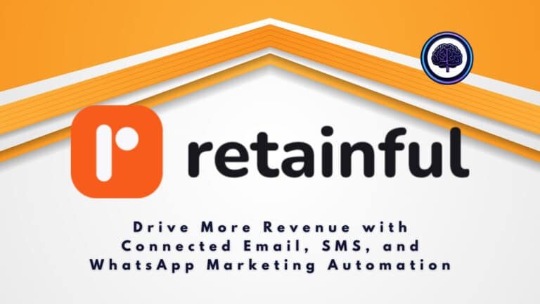 Retainful Review: Auto Email Marketing, SMS Marketing & Whatsapp Marketing