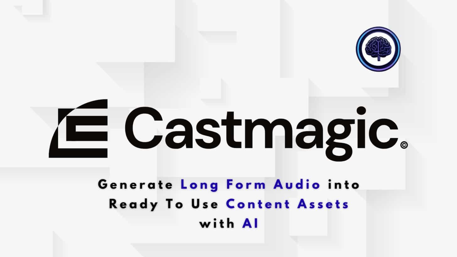Castmagic Review: Castmagic - Audio Generation, Podcast tools & Audio Assets