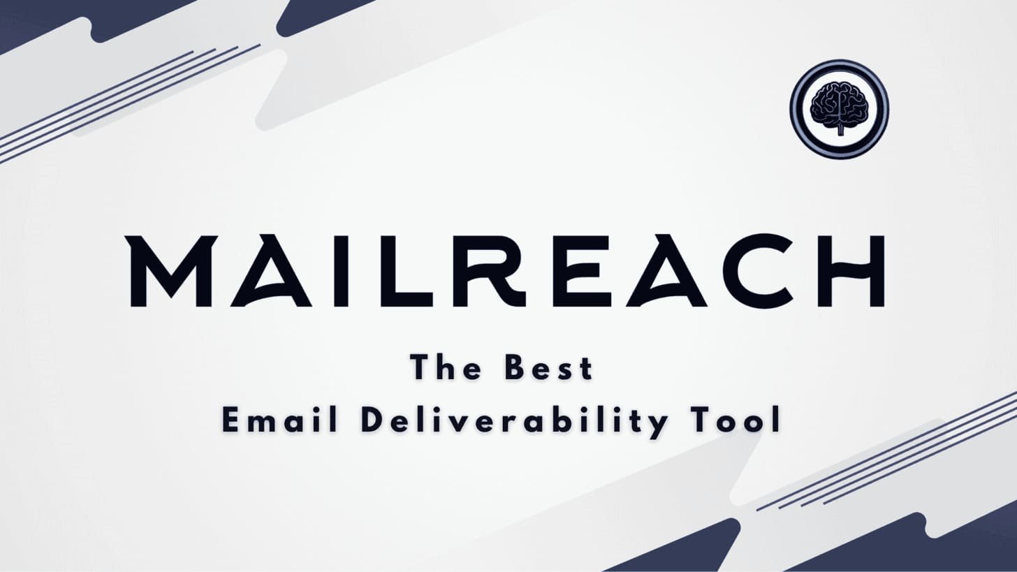 Mailreach Review: Mailreach -  Email Deliverability, Email Outreach & Cold Email Template