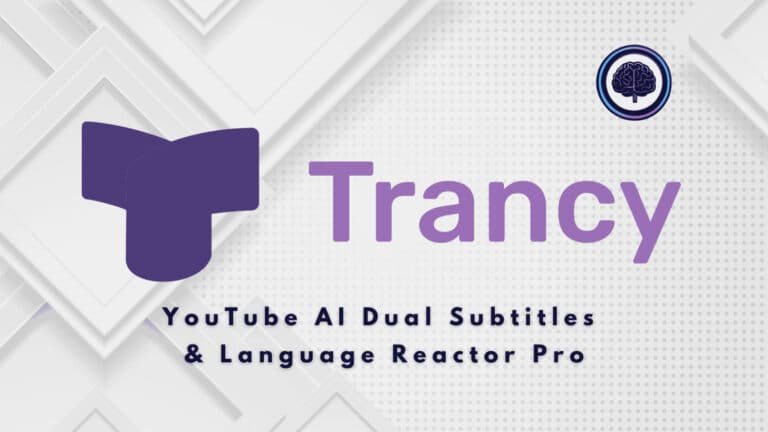 Trancy Review: Trancy - AI Language learning, AI Language tutor, AI Language learning app & AI Language tutor app